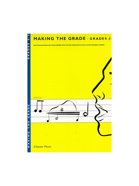 Making The Grade: Grades Four And Five (Voice)