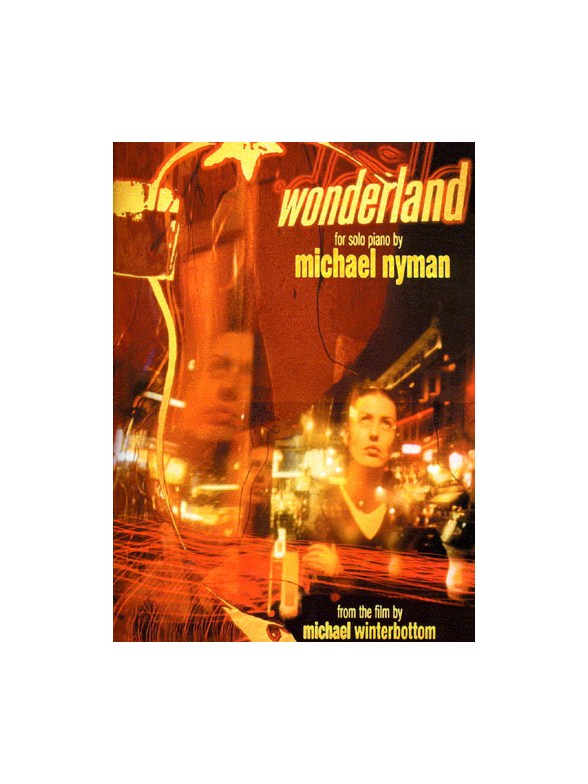 Michael Nyman: Wonderland (Solo Piano)