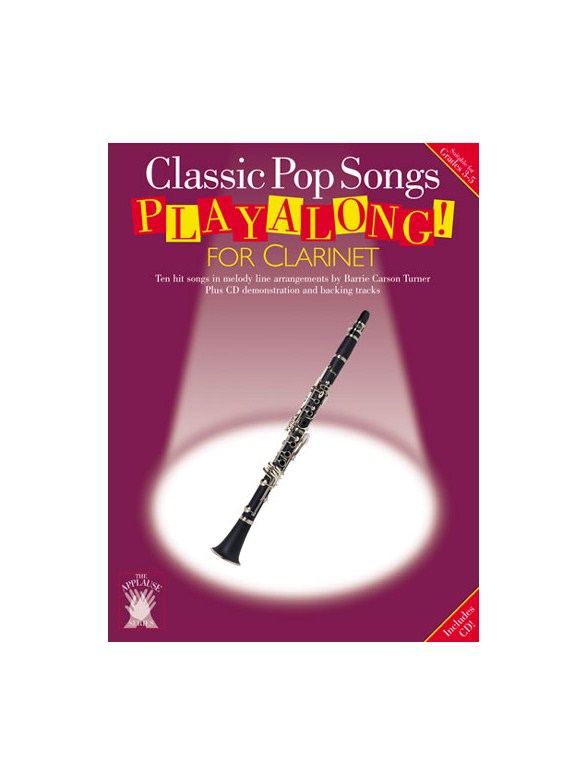Applause: Classic Pop Songs Playalong For Clarinet