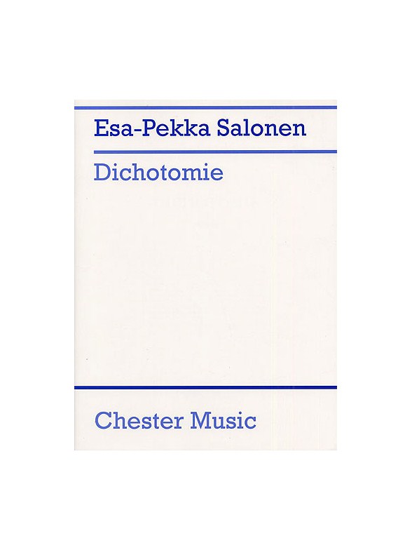 Esa-Pekka Salonen: Dichotomie Piano Score