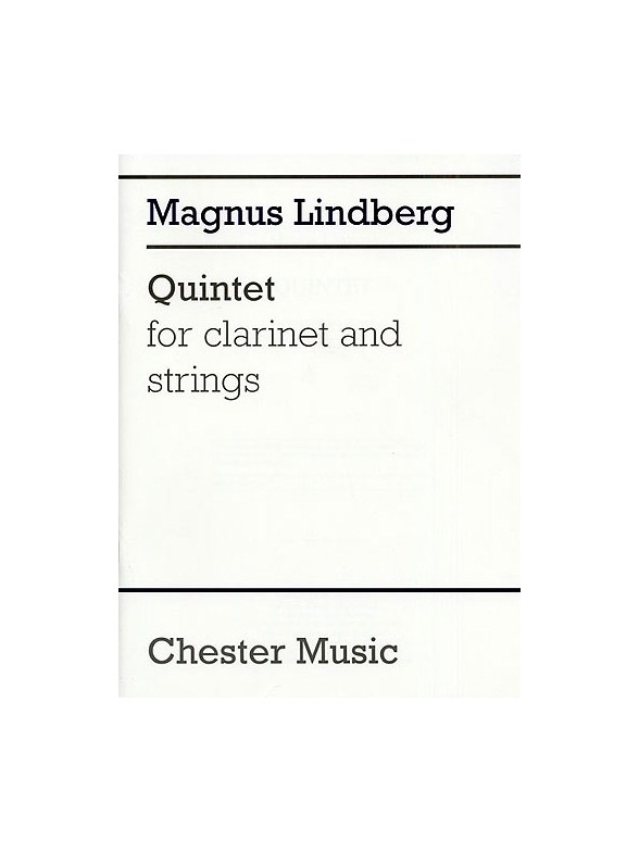Magnus Lindberg: Quintet For Clarinet And Strings (Score)
