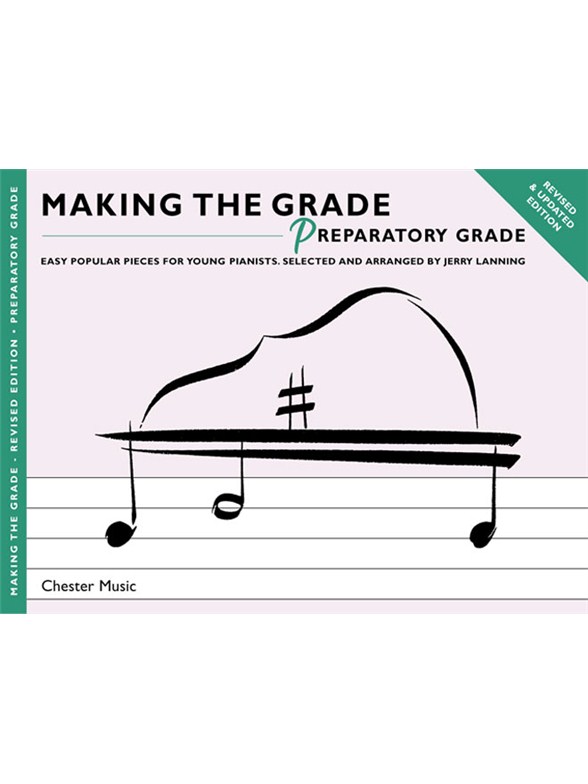 Making The Grade: Preparatory Grade - Revised Edition (Piano)