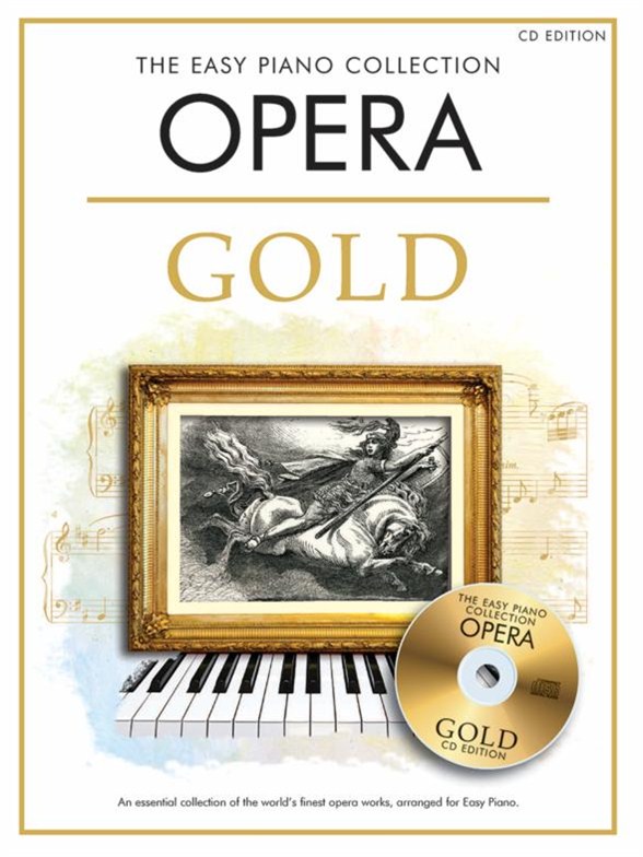 The Easy Piano Collection: Opera Gold (CD edition)