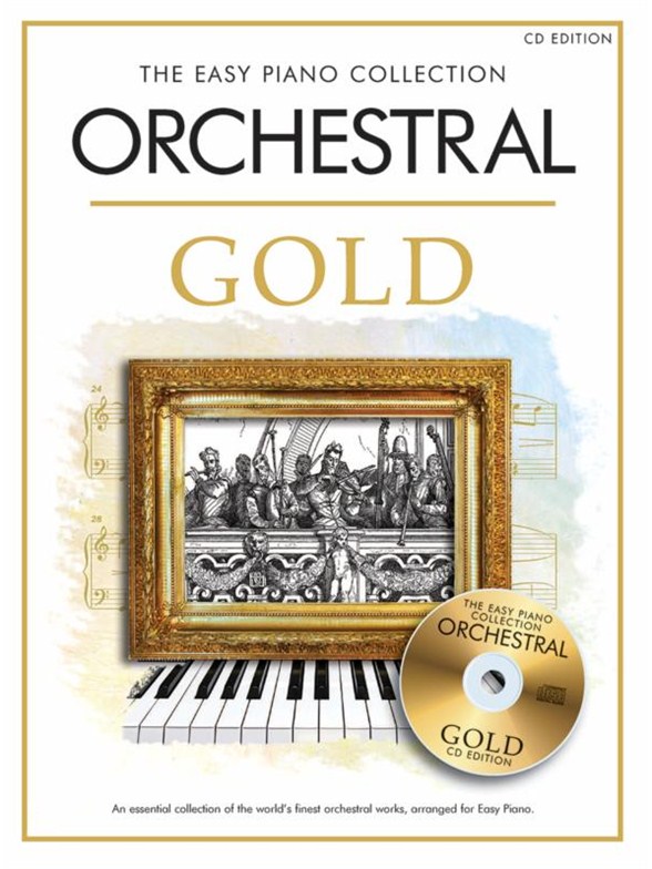 The Easy Piano Collection Orchestral Gold (CD edition)