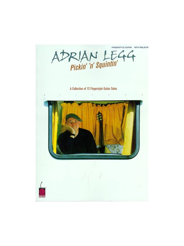 Adrian Legg: Pickin' 'N' Squintin'