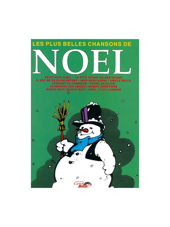 Noël: Les Plus Belles Chansons