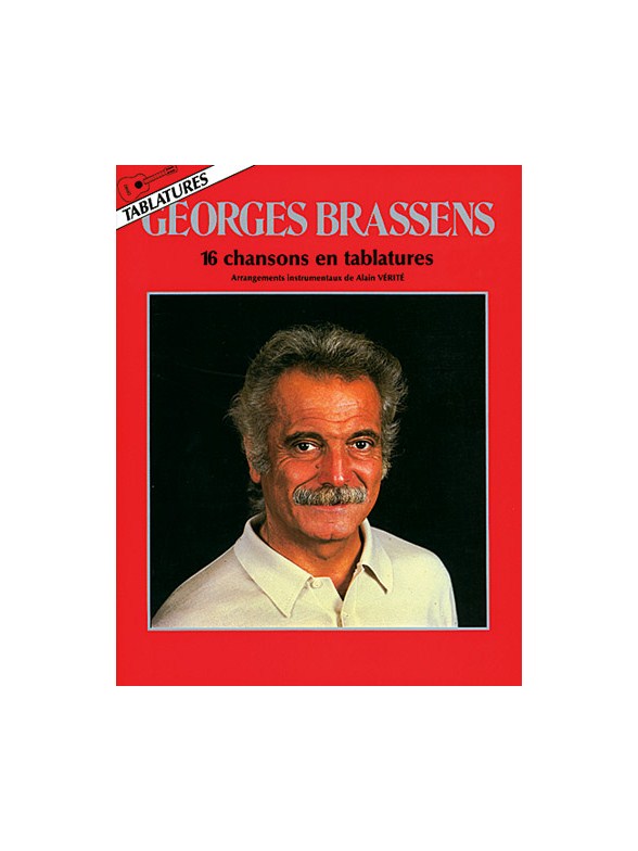 Georges Brassens: 16 Chansons en Tablatures