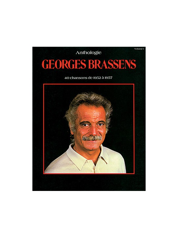 Georges Brassens: Anthologie, Volume 1