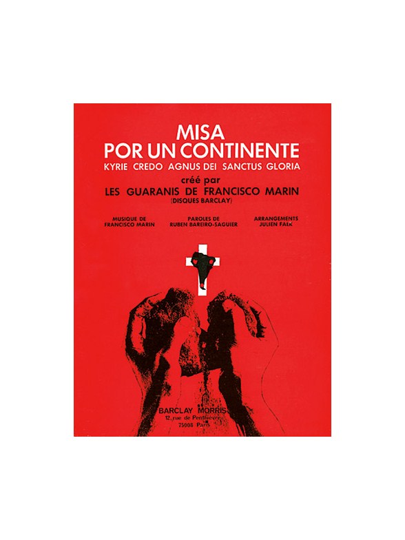 Francisco Marin: Misa Por Un Continente