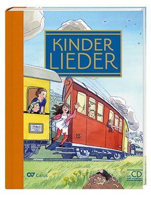 Kinderlieder : Liederbuch inkl. Mitsing-CD