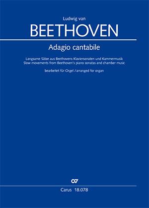 Adagio Cantabile : Slow Movements From Beethoven'S Piano Sonatas And Chamber Music