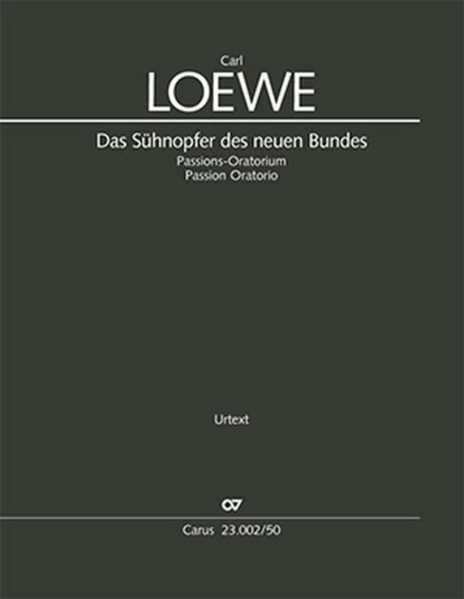 Das Sühnopfer Des Neuen Bundes : Passions-Oratorium