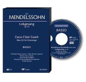 Hymn of Praise. Carus Choir Coach - Bass : MWV A 18 - Symphony cantata