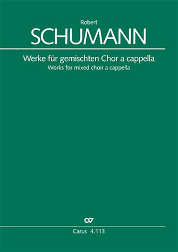 Werke Für Gemischten Chor A Cappella