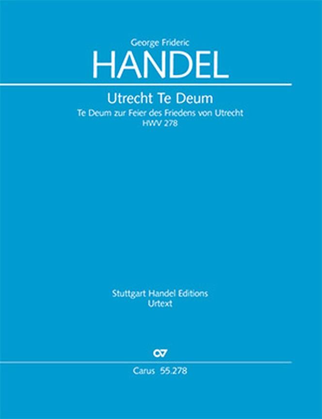 Utrecht Te Deum : HWV 278