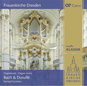 Frauenkirche Dresden. Orgelmusik von Bach +Durufle