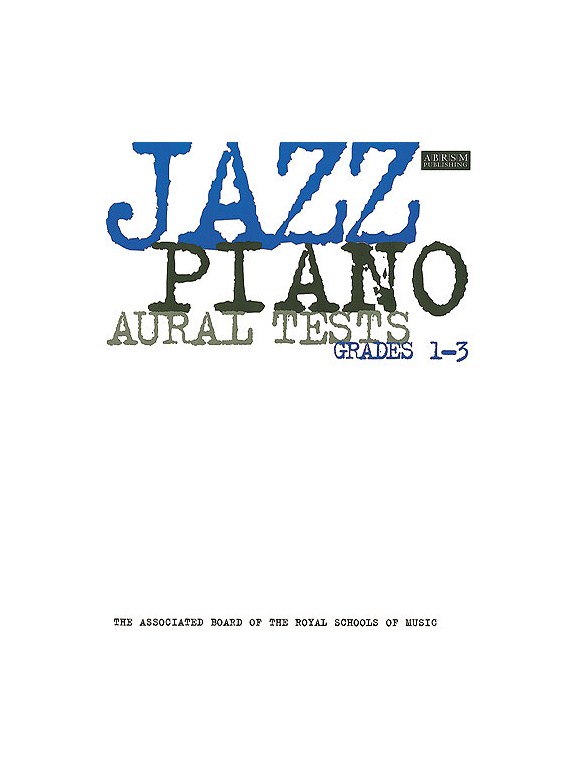 ABRSM Jazz Piano: Aural Tests Grades 1-3