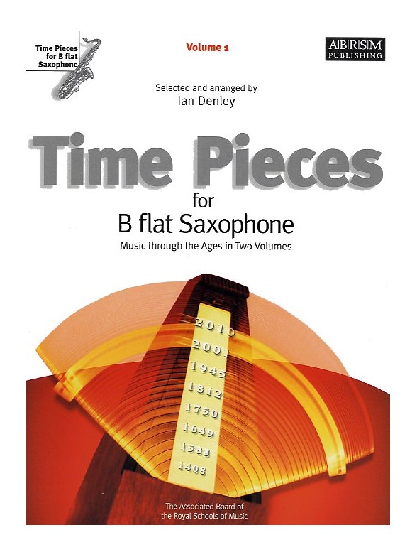 Time Pieces For B Flat Saxophone - Volume 1