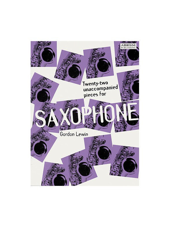Twenty-Two Unaccompanied Pieces For Saxophone