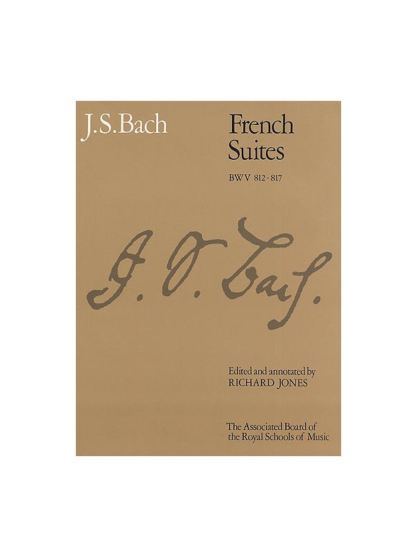 J.S. Bach: French Suites (ABRSM)