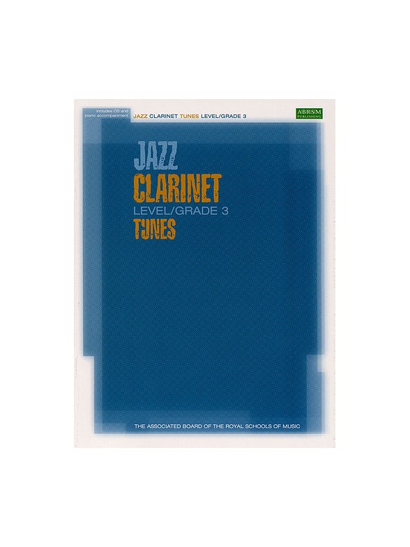 ABRSM Jazz: Clarinet Tunes Level/Grade 3 (Book/CD)