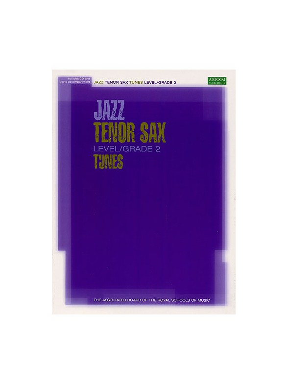 ABRSM Jazz: Tenor Sax Tunes Level/Grade 2 (Book/CD)