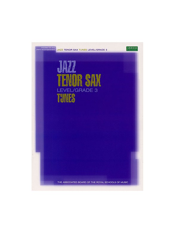 ABRSM Jazz: Tenor Sax Tunes Level/Grade 3 (Book/CD)