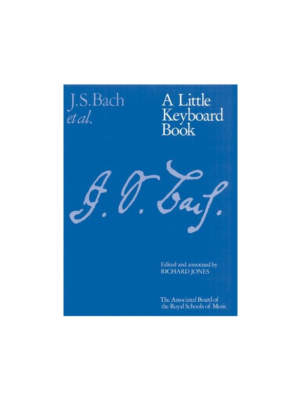 J.S. Bach: A Little Keyboard Book