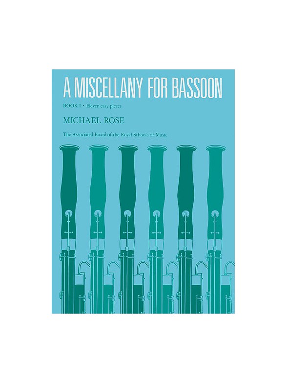 Michael Rose: A Miscellany For Bassoon - Book I