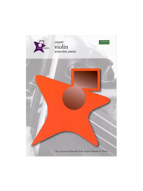 ABRSM Music Medals: Violin Ensemble Pieces - Copper