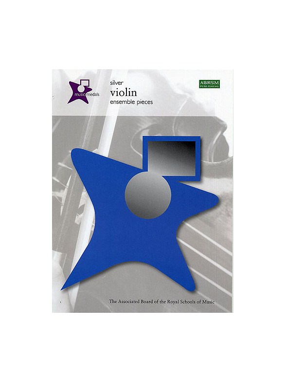 ABRSM Music Medals: Violin Ensemble Pieces - Silver
