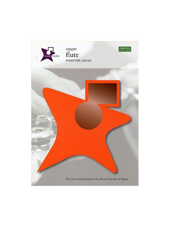 ABRSM Music Medals: Flute Ensemble Pieces - Copper