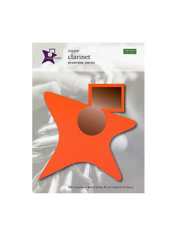 ABRSM Music Medals: Clarinet Ensemble Pieces - Copper