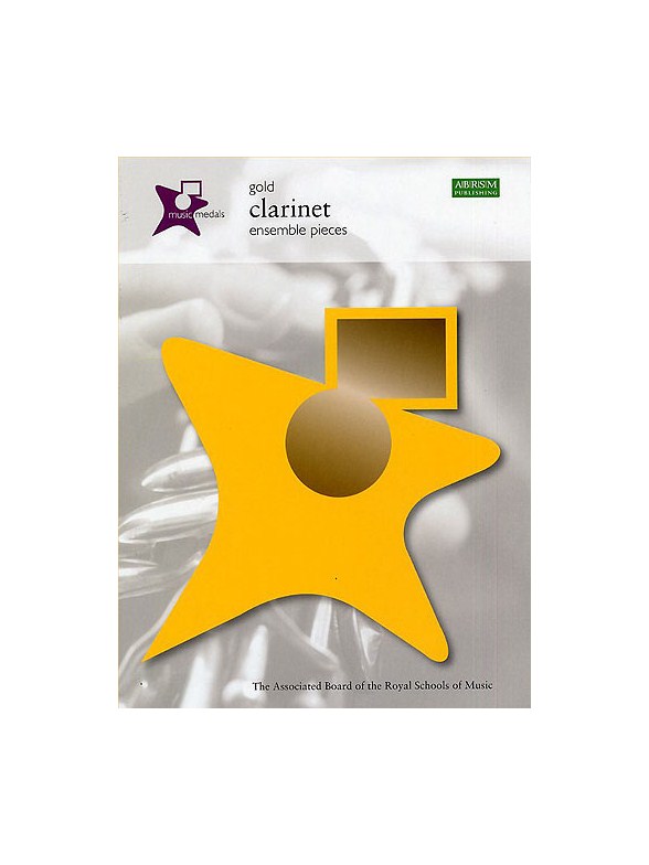 ABRSM Music Medals: Clarinet Ensemble Pieces - Gold