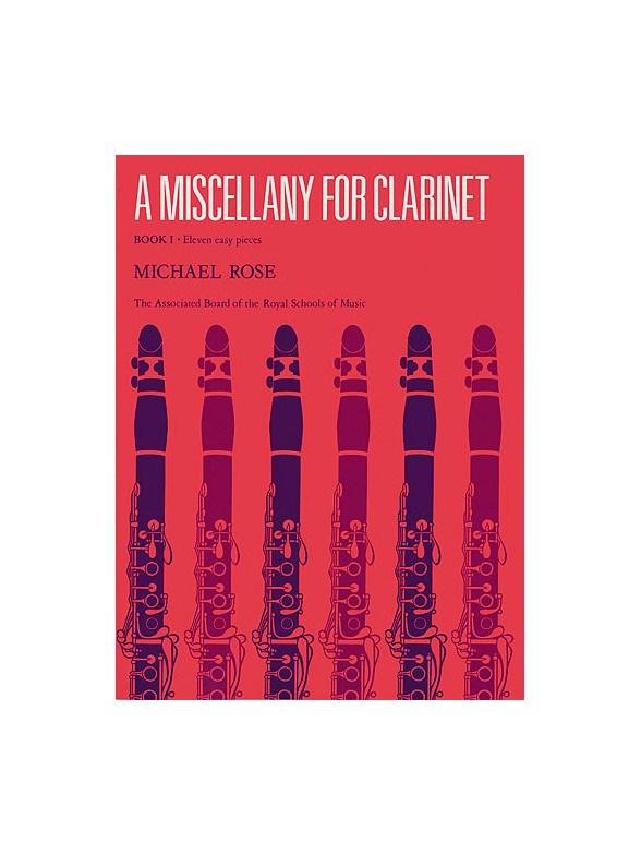 A Miscellany For Clarinet Book 1