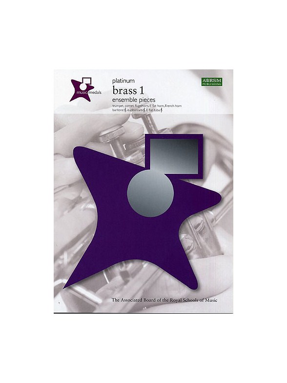ABRSM Music Medals: Brass 1 Ensemble Pieces - Platinum