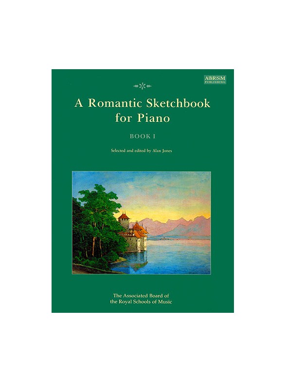 A Romantic Sketchbook For Piano - Book I