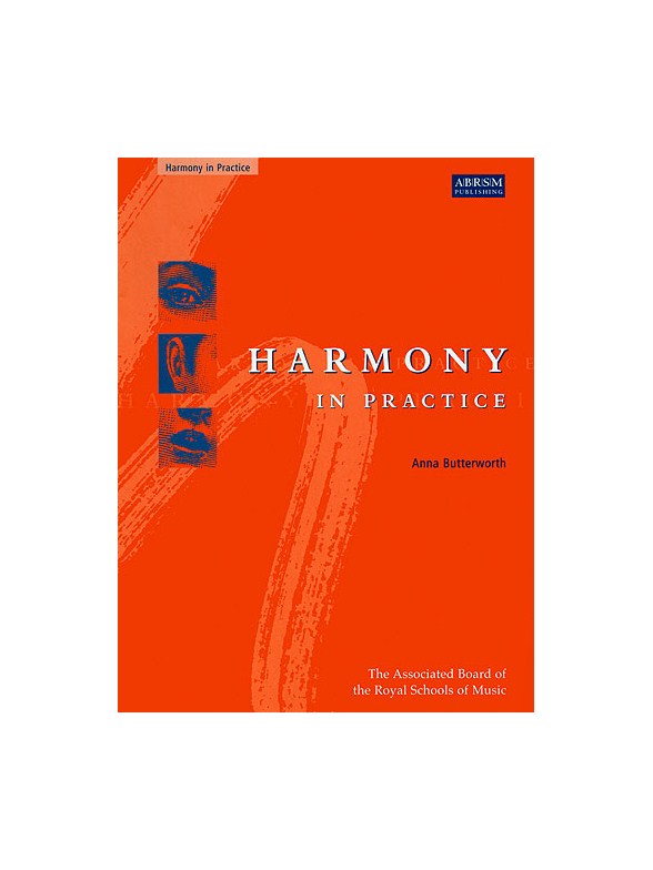 Anna Butterworth: Harmony In Practice (Textbook)