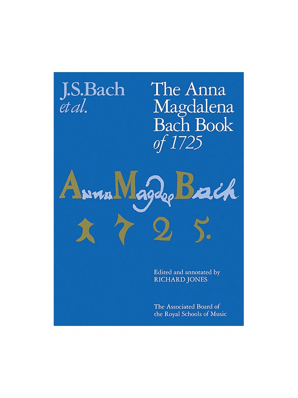 J.S.Bach: The Anna Magdalena Bach Book Of 1725
