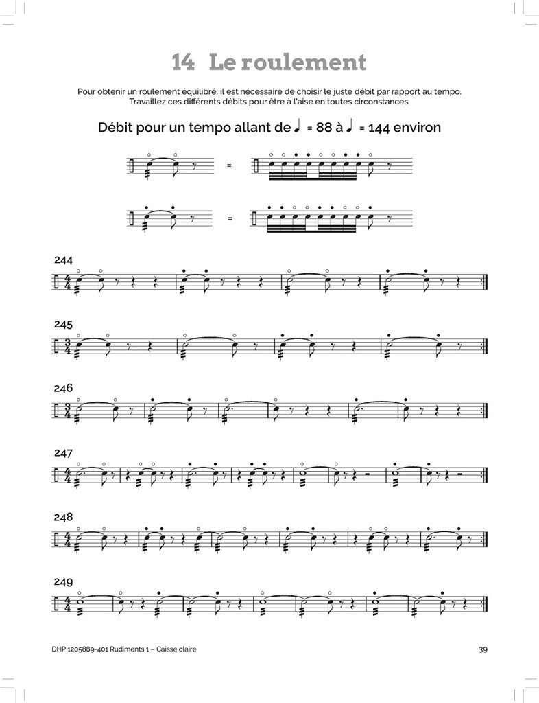 Rudiments 1 - Caisse claire : Technique essentielle de la percussion