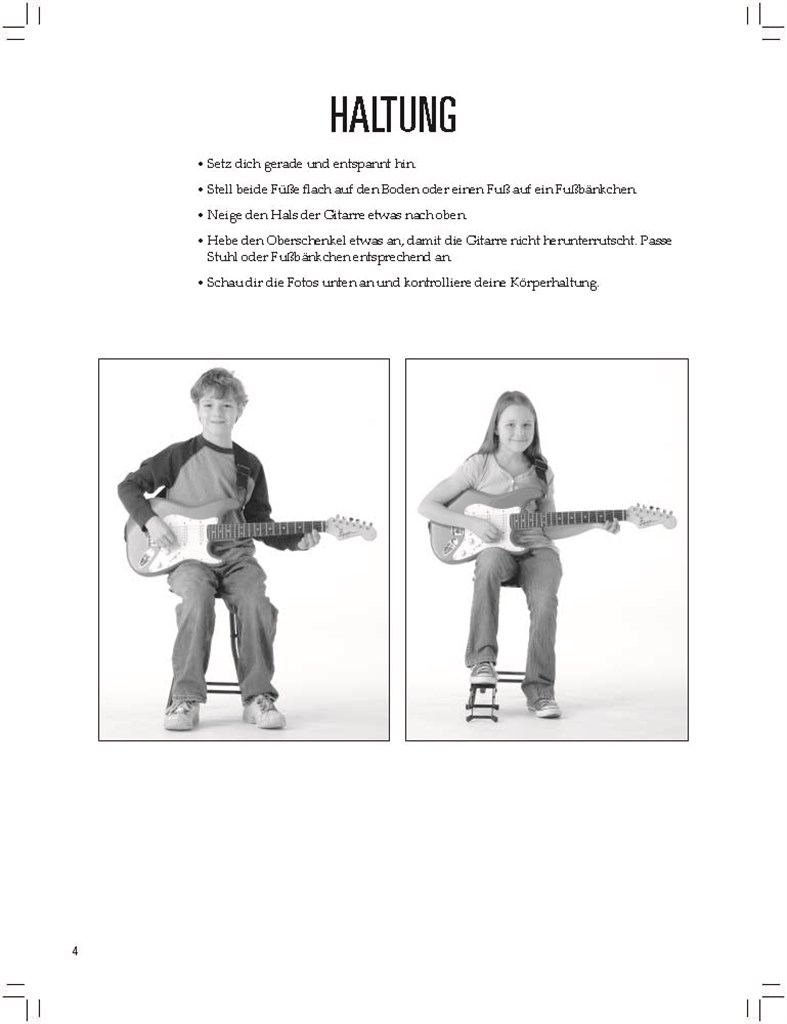Hal Leonard Gitarre für Kids 1 : Ein Lehrgang für Anfänger zum schrittweisen Erlernen der akustischen oder elektrischen Gitarre