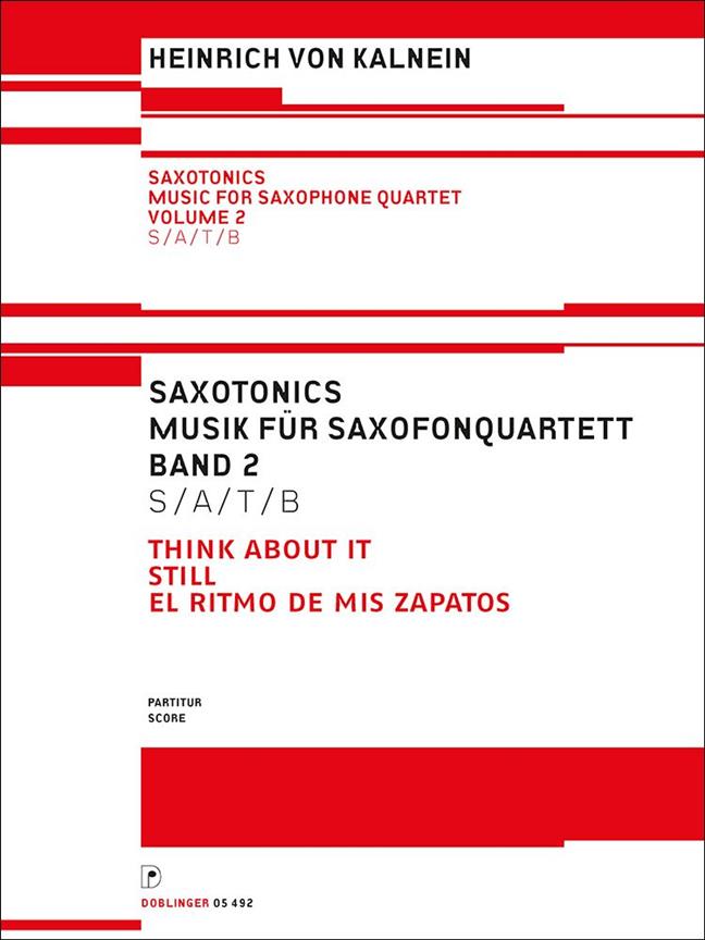Saxotonics : Music For Saxophone Quartet Volume 2