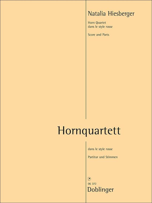 Hornquartett : Dans Le Style Russe
