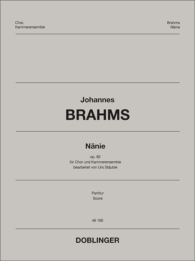 Nanie : Op. 82