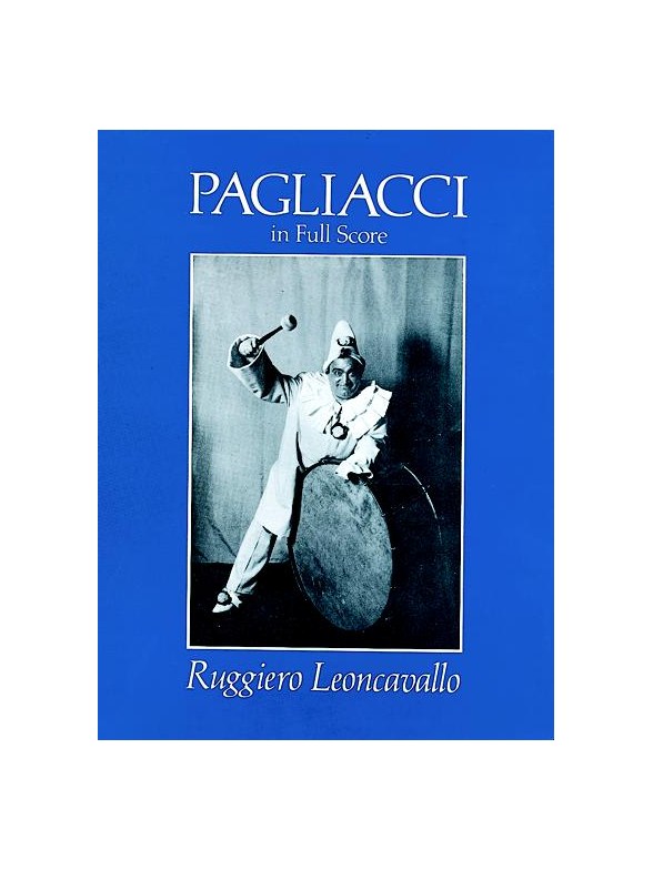 Ruggiero Leoncavallo: Pagliacci