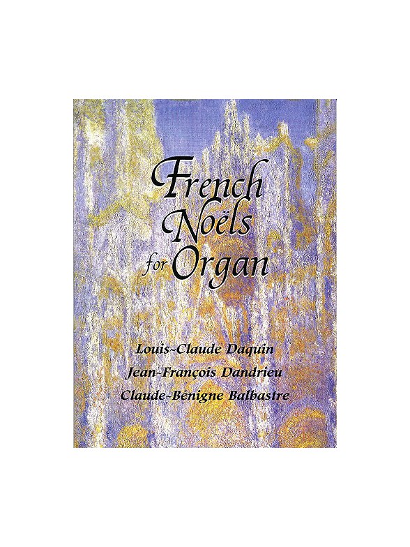 French Noels For Organ