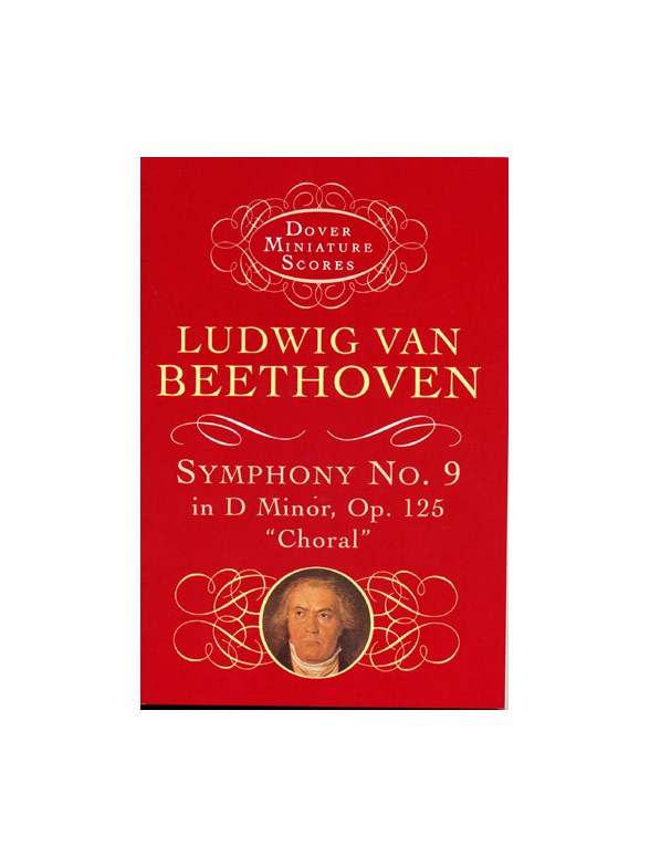 Beethoven: Symphony No.9 In D Minor Op.125 'Choral' (Miniature Score)
