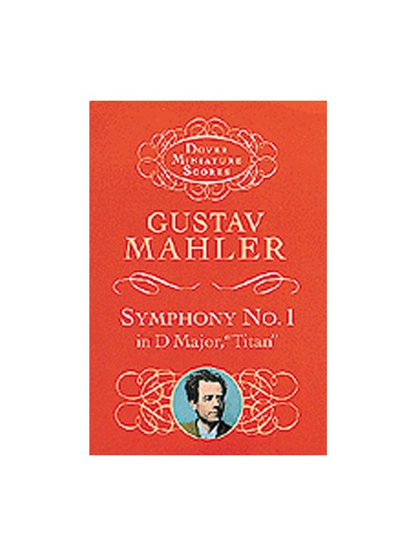 Gustav Mahler: Symphony No.1 (Miniature Score)