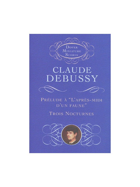Claude Debussy: Prelude A L'Apres-Midi D'Un Faune/Trois Nocturnes