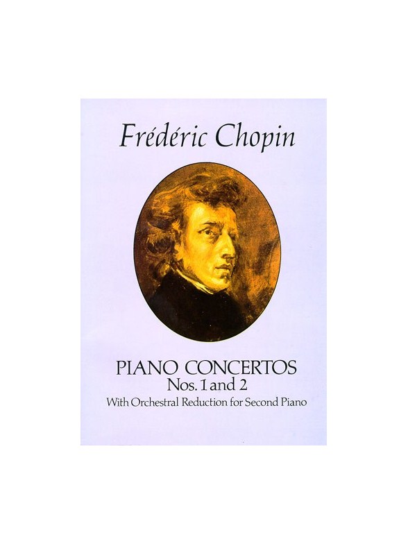 Chopin: Piano Concertos Nos. 1 and 2